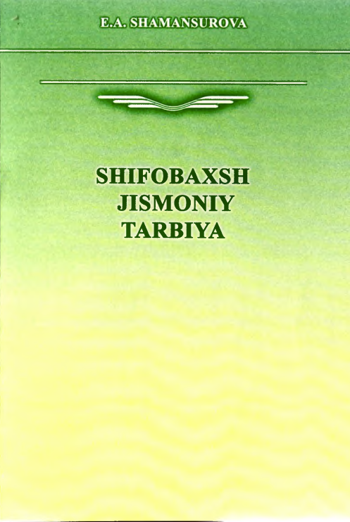 Shifobaxsh jismoniy tarbiya