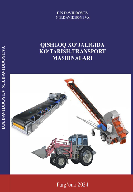 QISHLOQ XOJALIGIDA  KO‘TARISH-TRANSPORT  MASHINALARI