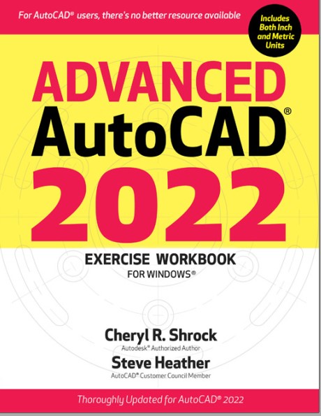 Advanced Auto CAD 2022 exercise workbook(1-2)