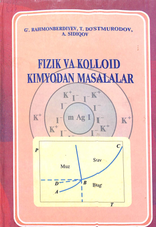 Fizikaviy va kolloid kimyodan masalalar