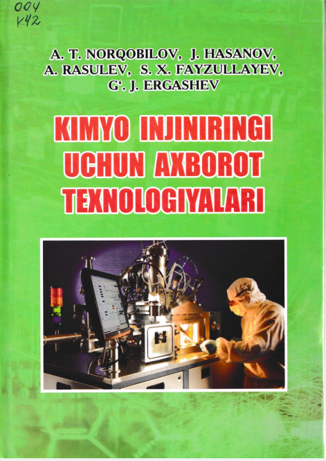 Kimyo injiniringi uchun axborot texnologiyalari