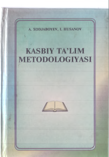 Kasbiy ta'lim metodologiyasi