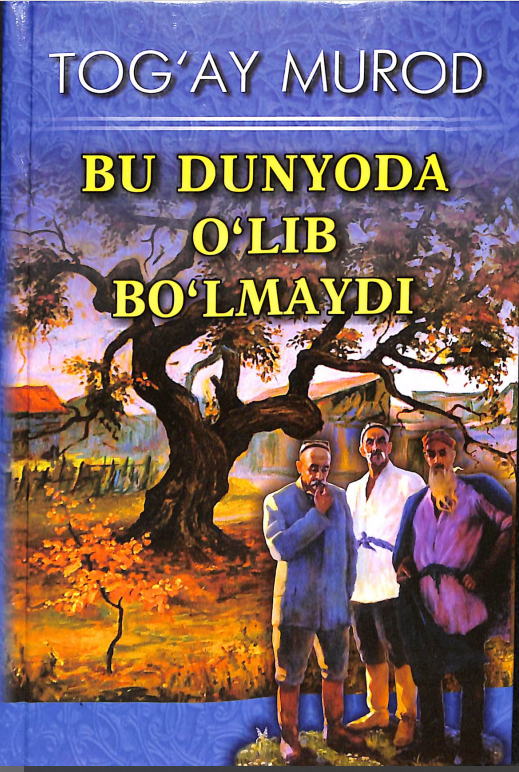 Bu dunyoda o'lib bo'maydi