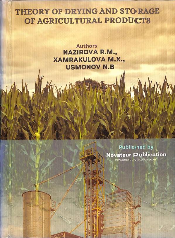 Theory of drying and storage of agricultural products.