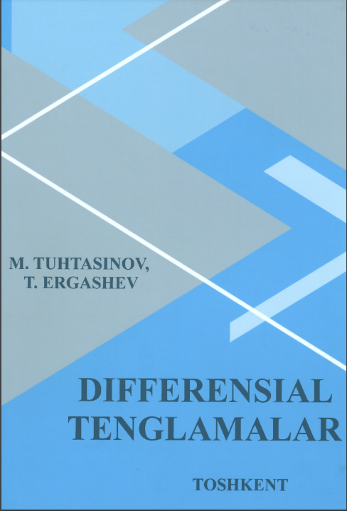 Differensial tenglamalar fanidan misol va masalalar yechish