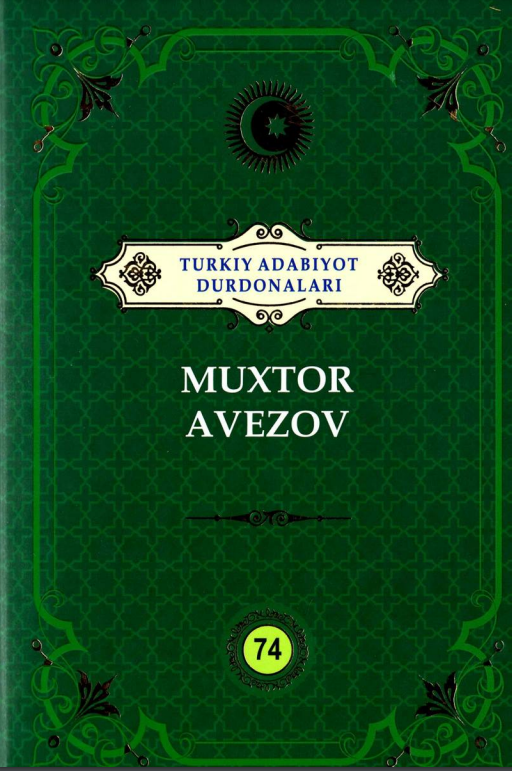 Turkiy adabiyot durdonalari: Muxtor Avezov