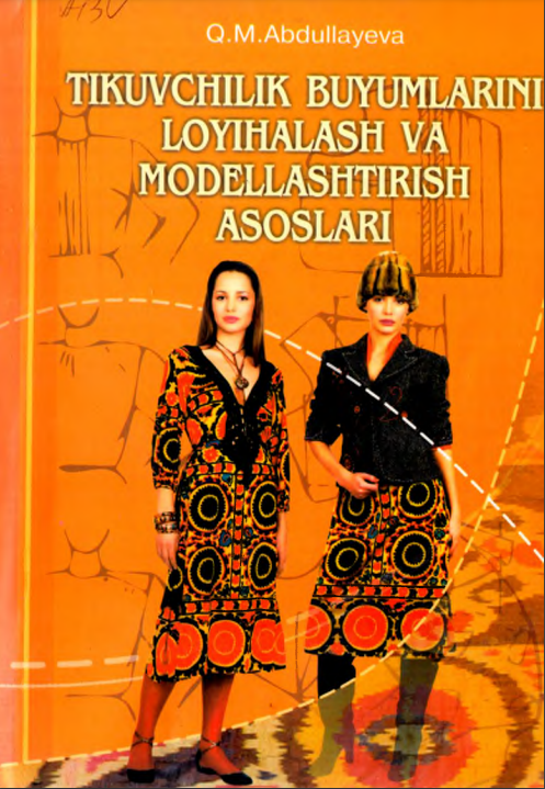 Tikuvchilik buyumlarini loyihalash va modellashtirish asoslari