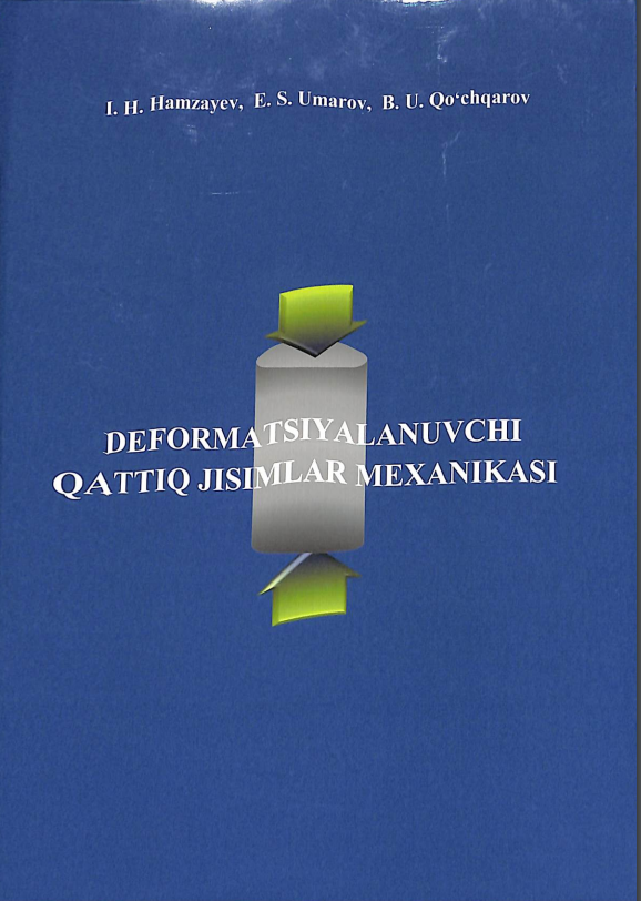 Deformatsiyalanuvchi qattiq jismlar mexanikasi