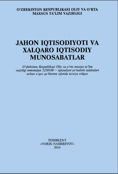 Jahon iqtisodiyoti va xalqaro iqtisodiy munosabatlar