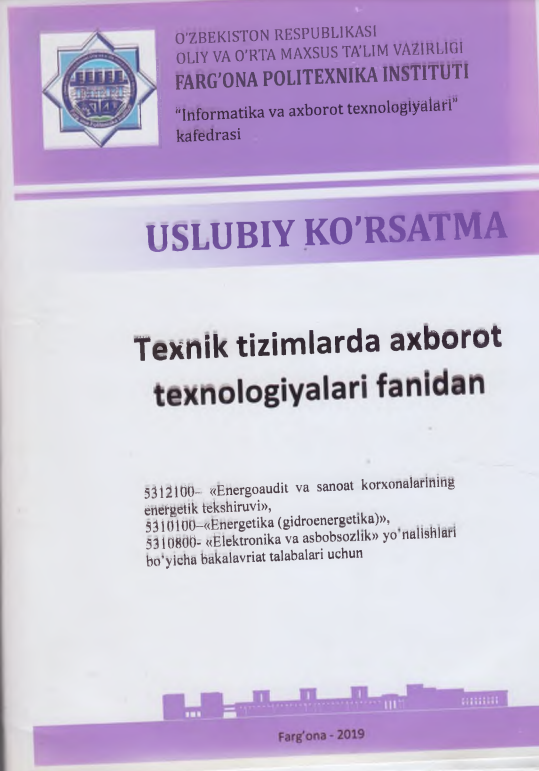 Texnik mtizimlarda axborot texnologiyalari 