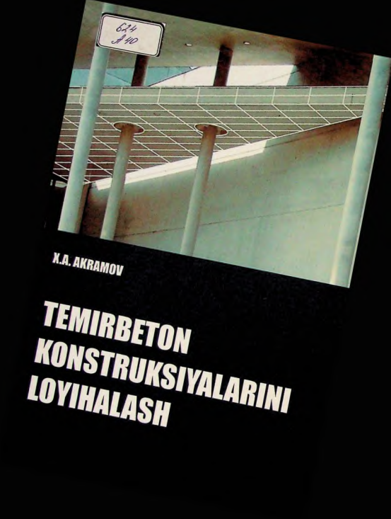 Temirbeton konstruksiyalarini loyihalash