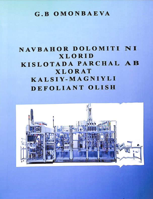Navbahor dolomitini xlorid kislotada parchalab xlorat kalsiy-magniyli defoliant olish