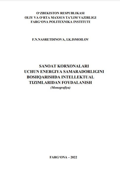 Sanoat korxonalari uchun energiya samaradorligini boshqarishda intellektual tizimlaridan foydalanish
