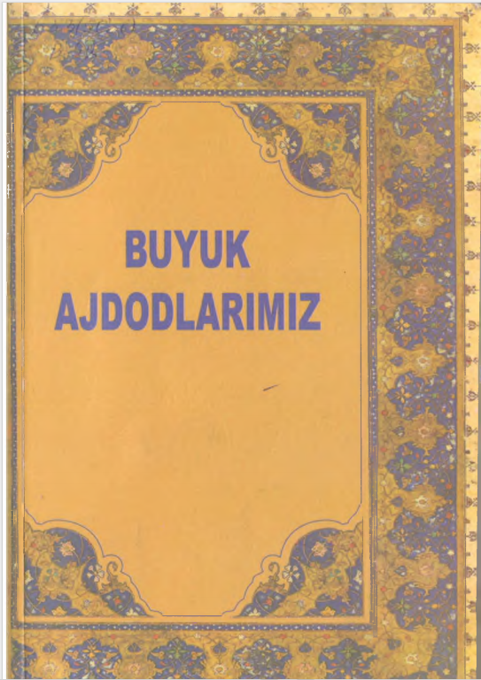 Buyuk ajdodlarimiz