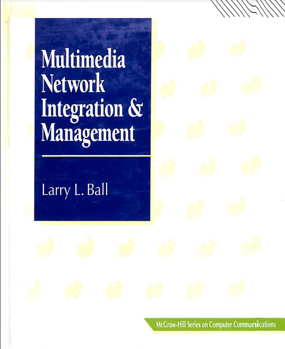 Multimedia Network Integration and Management