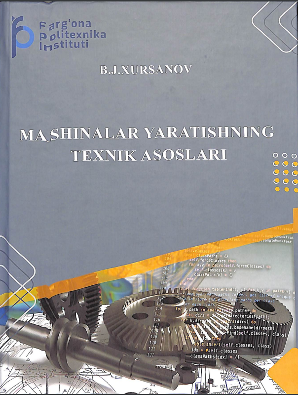 Mashinalar yaratishning texnik asoslari