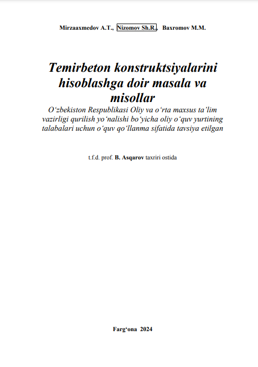 Temirbeton konstruktsiyalarini hisoblashga doir masala va misollar