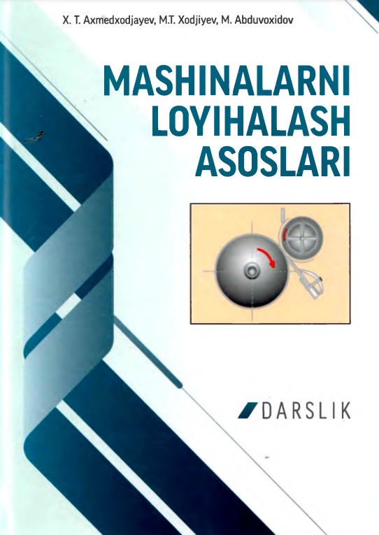 Mashinalarni loyihalash asoslari
