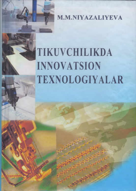 Tikuvchilikda innovatsion texnologiyalar 