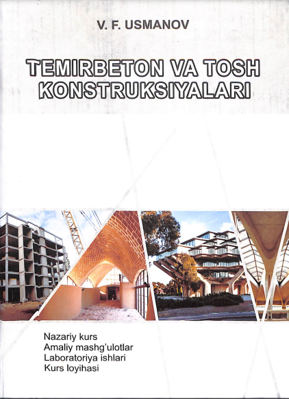 Temirbeton va tosh konstruksiyalari