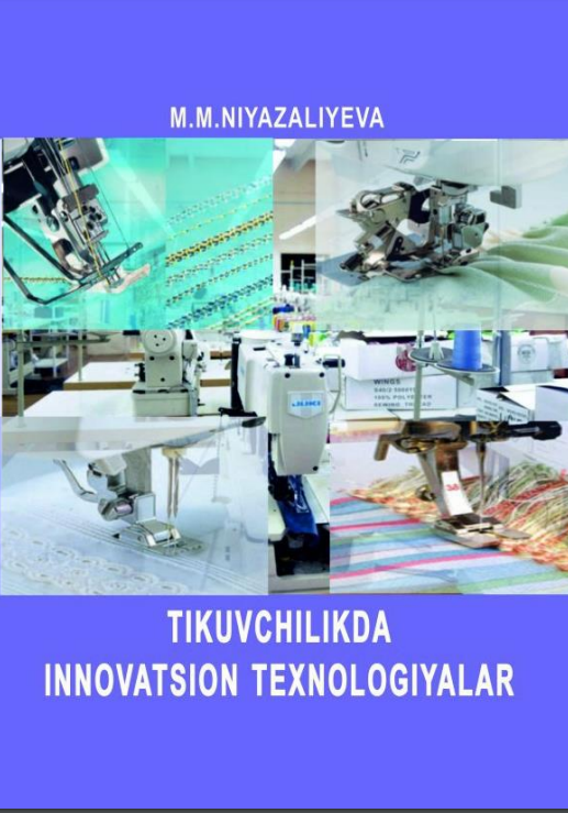 Tikuvchilikda innavatsion texnologiyalar 