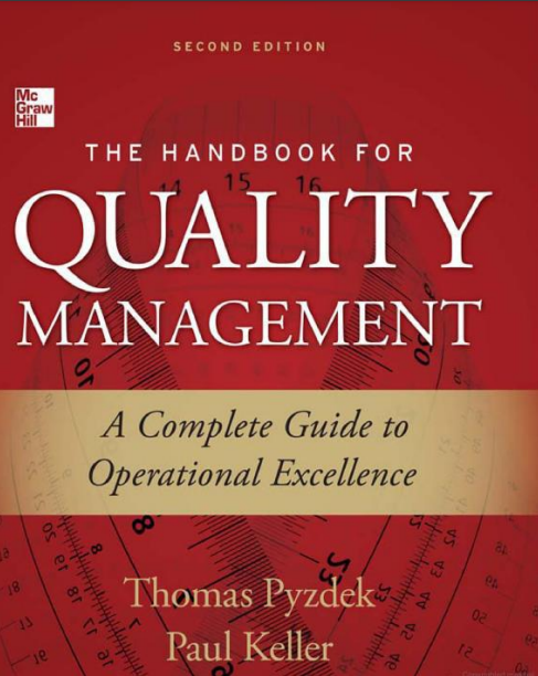 The Handbook for Quality Management:A complete guide to operatioal excellence