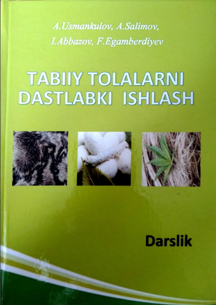 Тabiiy tolalarni dastlabki ishlash.