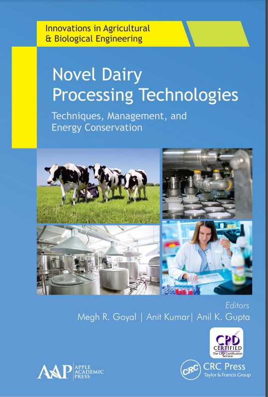 Novel Dairy Processing Technologies:Techniques,Management,and Energy Conservation