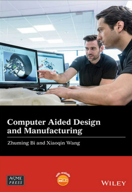 Computer Aided Design and Manufacturing