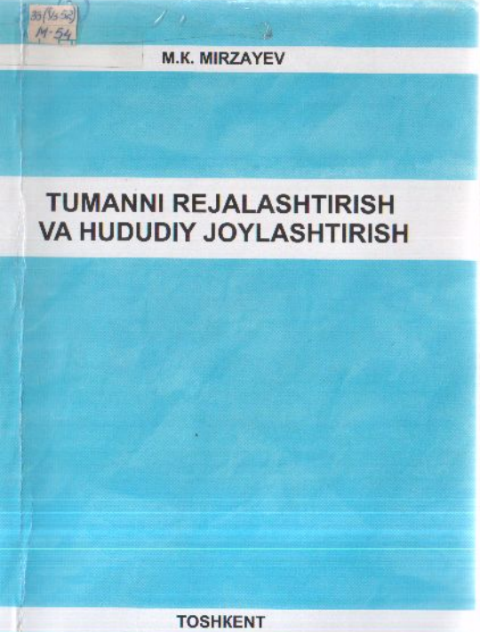 Tumanni rejalashtirish va hududiy joylashtirish