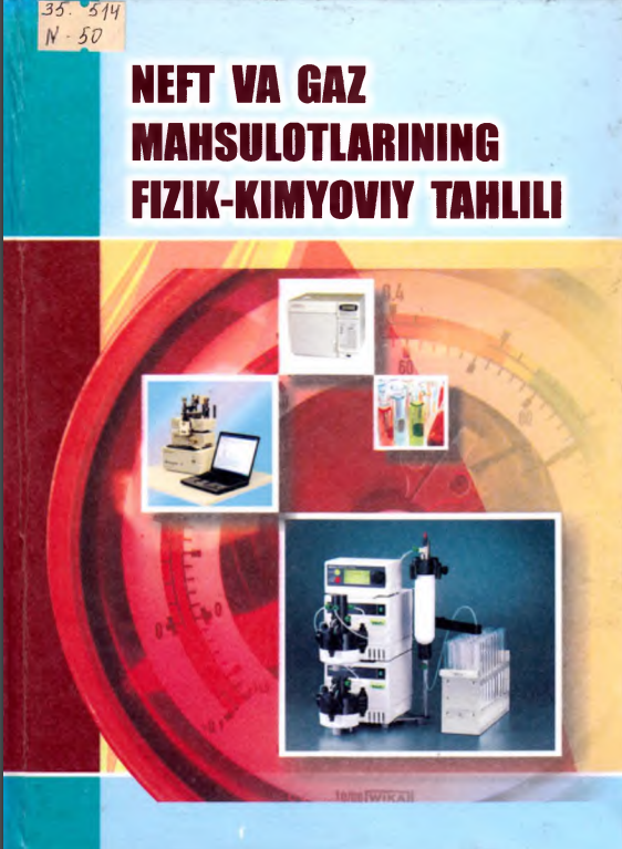 Neft mahsulotlarining fizik-kimyoviy tahlili