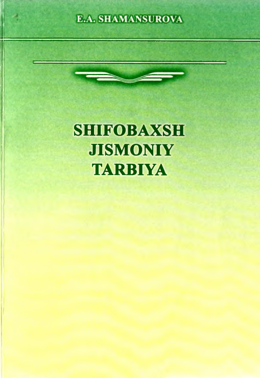 Shifobaxsh jismoniy tarbiya