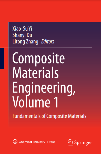 Composite Materials Engineering,Volume1:Fundamentals of Composite Materials