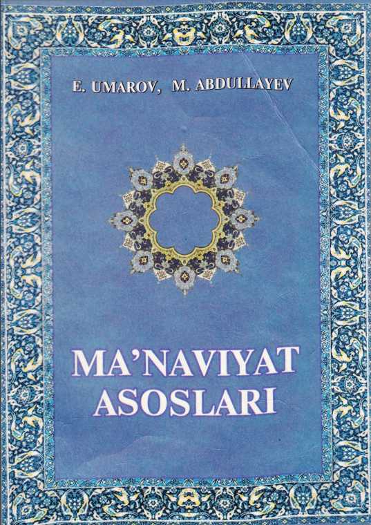 Ma`naviyat asoslari.