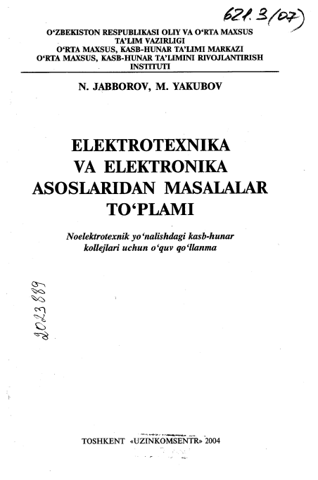 Elektrotexnika va elektronika asoslaridan masalalar to‘plami: