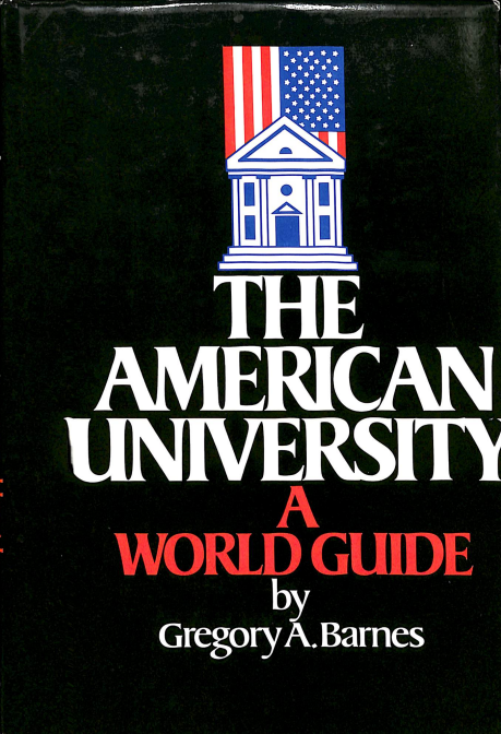 The American university a world guide