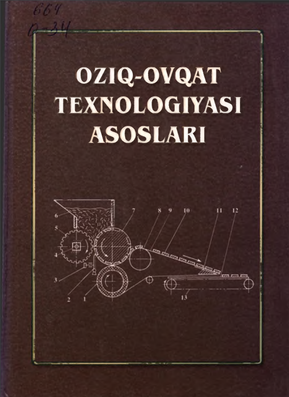 Oziq-ovqat texnologiyasi asoslari