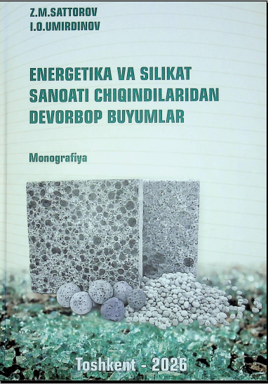 Energetika va silikat sanoati chiqindilaridan devorbop buyumlar