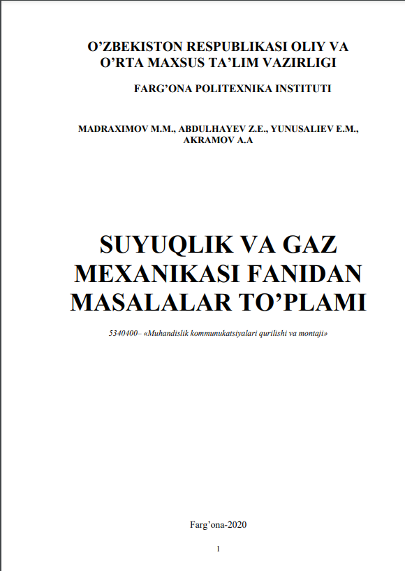 Suyuqlik va gaz mexanikasi fanidan masalalar to'plami.
