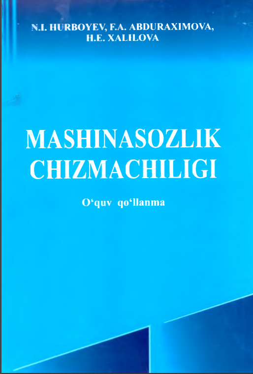 Mashinasozlik chizmachiligi