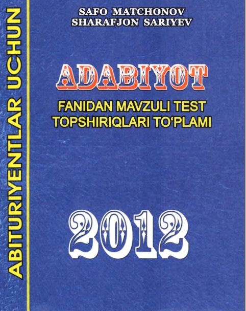 ADABIYAT Fanidan mavzuli test