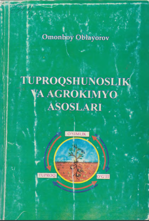 Tuproqshunoslik va agrokimyo asoslari