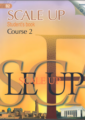 SCALE UP Student's book Course 2