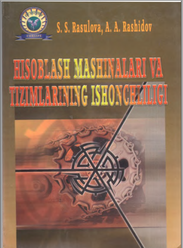 Hisoblash mashinalari va tizimlarinlng islionchliligi