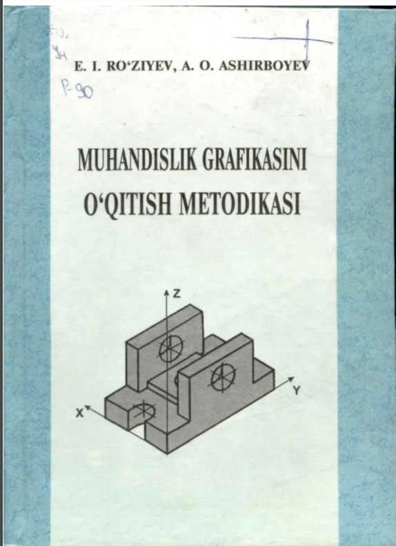 Muhandislik grafikasini o'qitish metodikasi