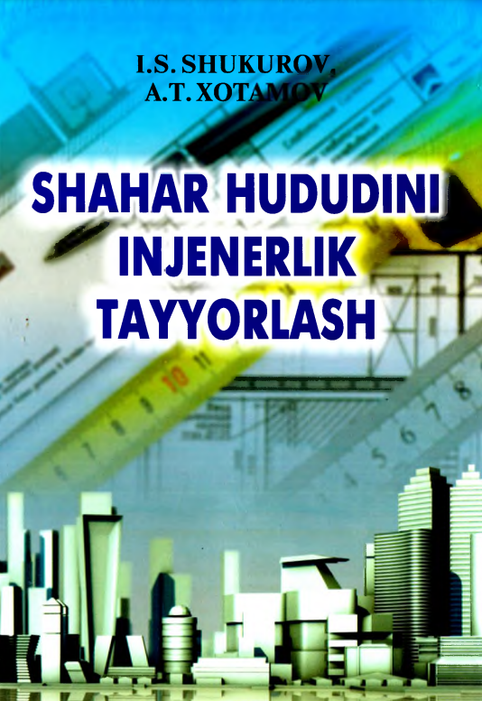 Shahar hududni injinerlik tayyorlash 