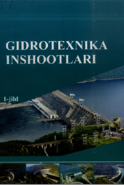 Gidrotexnika inshootlari I-jild