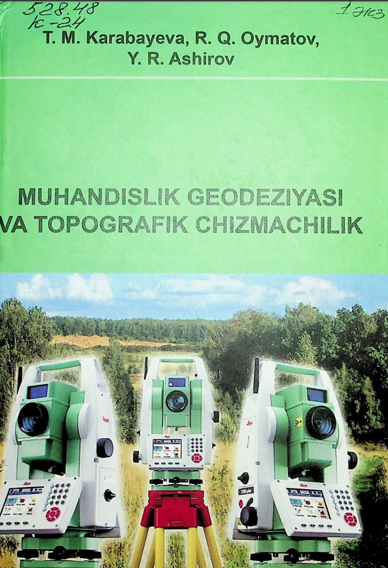 Muhandislik geodeziyasi va topografik chizmachilik