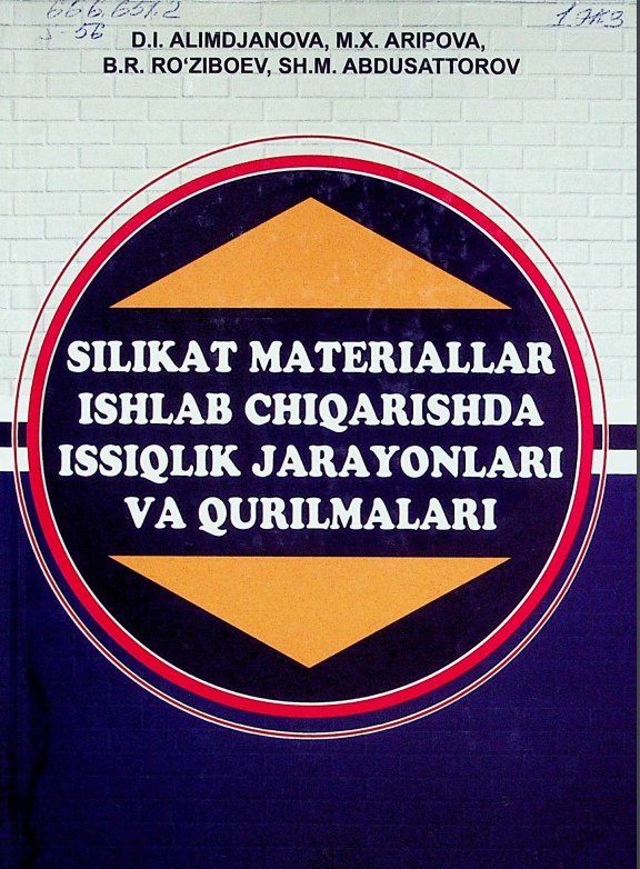 Silikat materiallar ishlab chiqarishda issiqlik jarayonlari va qurilmalari