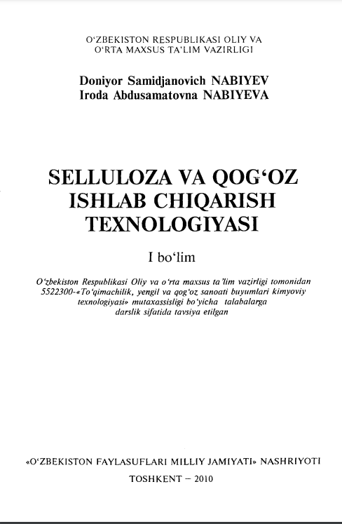 Sellilo'za va qog'oz ishlab chiqarish tehnologiyasi